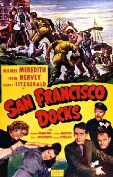 San Francisco Docks (1940) - Stream Online