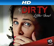 My Dirty Little Secret (2013) - Stream Online