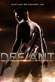 Defiant (2017) - Stream Online
