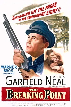 The Breaking Point (1950) - Stream Online