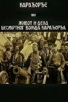 Karadjordje (1911) - Stream Online