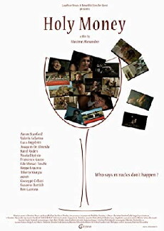 Holy Money (2009) - Stream Online