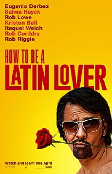 How to Be a Latin Lover (2017) - Stream Online