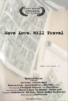 Have Love, Will Travel (2007) - Stream Online
