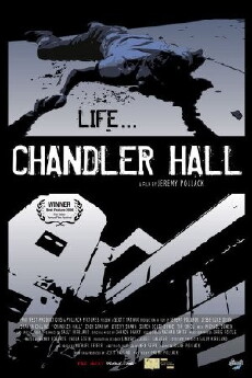 Chandler Hall (2005) - Stream Online
