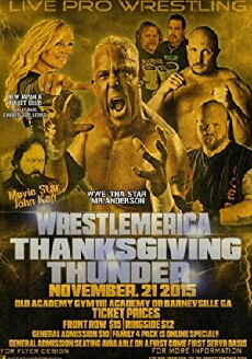 Wrestlemerica Thanksgiving Thunder (2015) - Stream Online