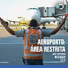 Aeroporto: Área Restrita (2017) - Stream Online