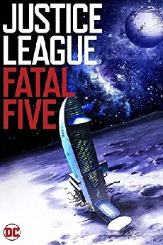 Justice League vs the Fatal Five (2019) - Stream Online