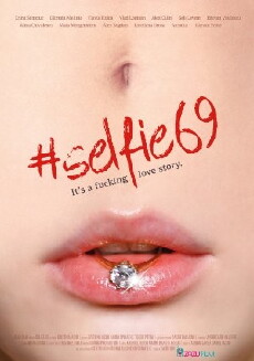 Selfie 69 (2016) - Stream Online