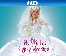 My Big Fat Gypsy Wedding (2011) - Stream Online