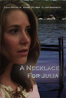 A Necklace for Julia (2006) - Stream Online