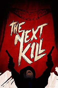 The Next Kill (2018) - Stream Online