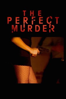 The Perfect Murder (2014) - Stream Online