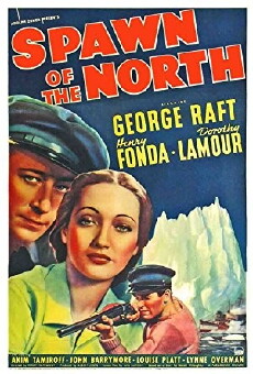 Spawn of the North (1938) - Stream Online