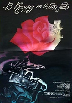 V Krymu ne vsegda leto (1987) - Stream Online