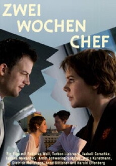 Zwei Wochen Chef (2007) - Stream Online