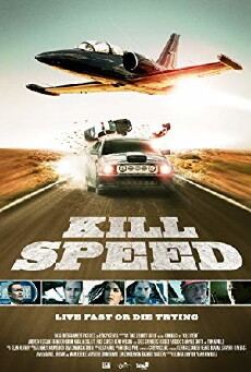 Kill Speed (2010) - Stream Online