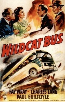 Wildcat Bus (1940) - Stream Online