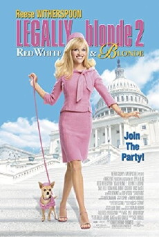 Legally Blonde 2: Red, White & Blonde (2003) - Stream Online