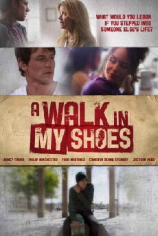 A Walk in My Shoes (2010) - Stream Online