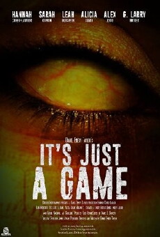 It's Just a Game (2018) - Stream Online
