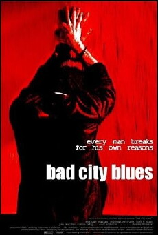 Bad City Blues (1999) - Stream Online