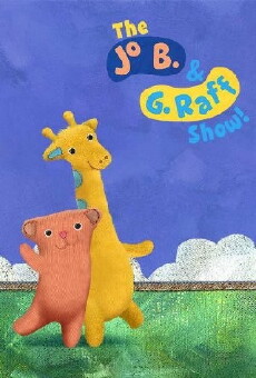 The Jo. B & G. Raff Show (2014) - Stream Online