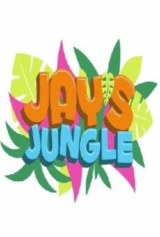 Jay's Jungle (2015) - Stream Online