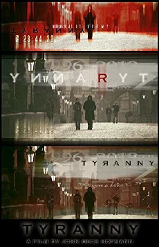 Tyranny (2008) - Stream Online