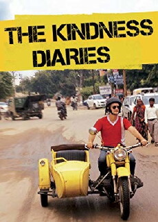 The Kindness Diaries (2017) - Stream Online