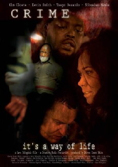 Crime: It's a Way of Life (2009) - Stream Online