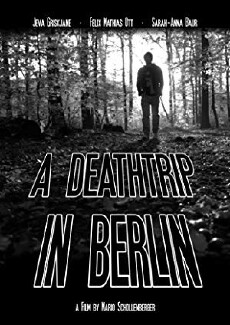 A Deathtrip in Berlin (2016) - Stream Online