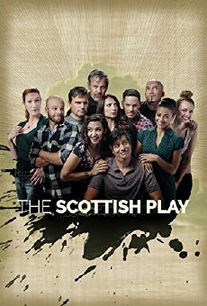 The Scottish Play (2017) - Stream Online