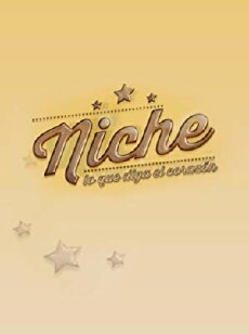 Niche, Lo que diga el corazón (2014) - Stream Online