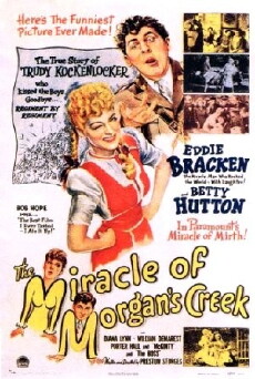 The Miracle of Morgan's Creek (1943) - Stream Online