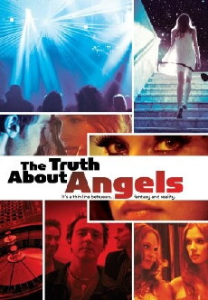 The Truth About Angels (2011) - Stream Online