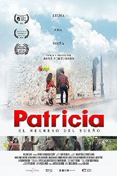 Patricia: el regreso del sueño (2017) - Stream Online