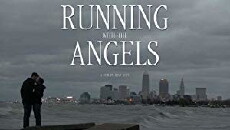 Running with the Angels (2017) - Stream Online
