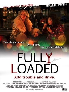 Fully Loaded (2011) - Stream Online