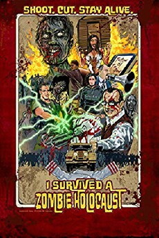 I Survived a Zombie Holocaust (2014) - Stream Online