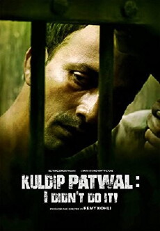 Kuldip Patwal: I Didn't Do It! (2017) - Stream Online