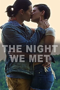 The Night We Met (2016) - Stream Online