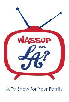 Wassup en LA? (2013) - Stream Online