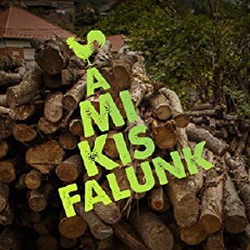 A mi kis falunk (2017) - Stream Online