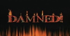 Damned! (1998) - Stream Online