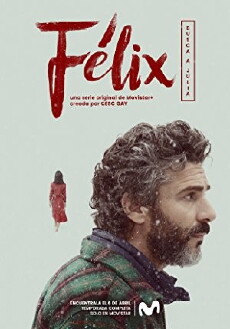 Félix (2018) - Stream Online