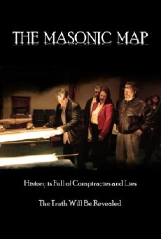 The Masonic Map (2011) - Stream Online