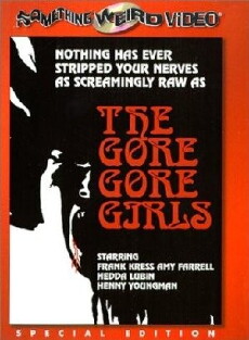 The Gore Gore Girls (1972) - Stream Online