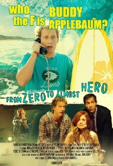Who the F Is Buddy Applebaum (2013) - Stream Online