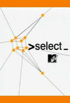 MTV Select (2001) - Stream Online